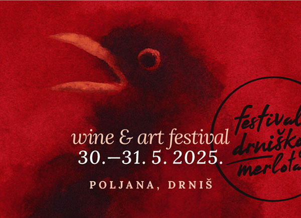 Ne propustite četvrti Festival drniškog merlota 30. i 31. svibnja u Drnišu!